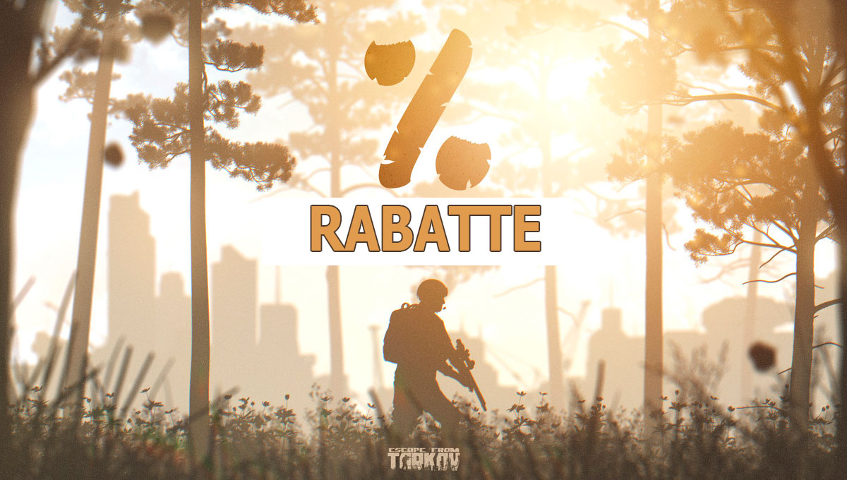 Rabatte in Escape from Tarkov